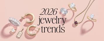 Top Jewelry Trends for 2026 You Need to Know NP Colletion